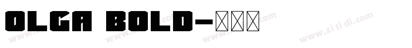 Olga Bold字体转换